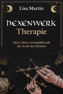 Produktbild: Hexenwerk Therapie | Lisa Martin