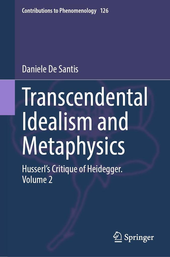 Produktbild: Transcendental Idealism and Metaphysics | Daniele De Santis