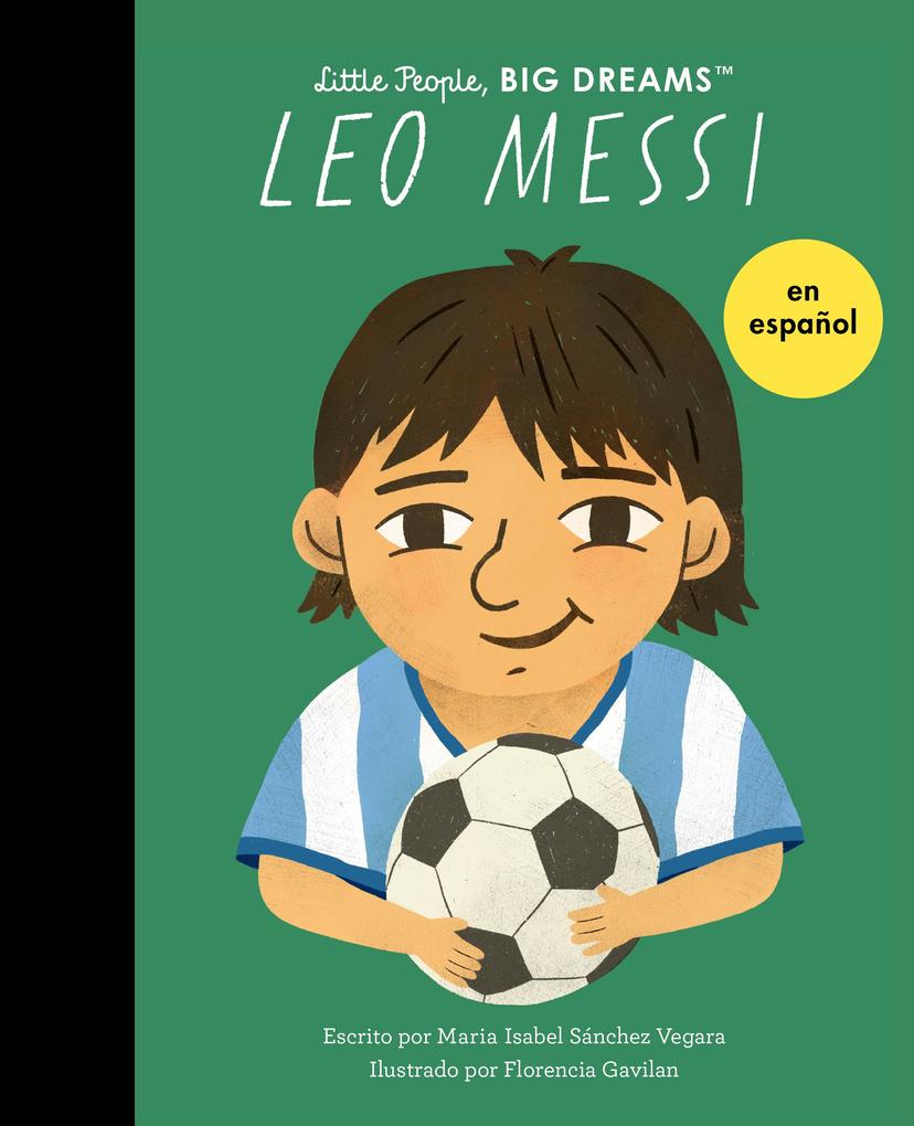 Produktbild: Leo Messi (Spanish Edition) | Maria Isabel Sanchez Vegara