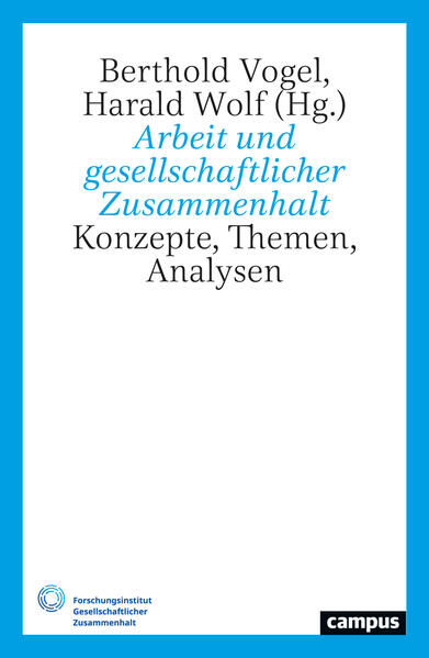 Produktbild: Arbeit und gesellschaftlicher Zusammenhalt
