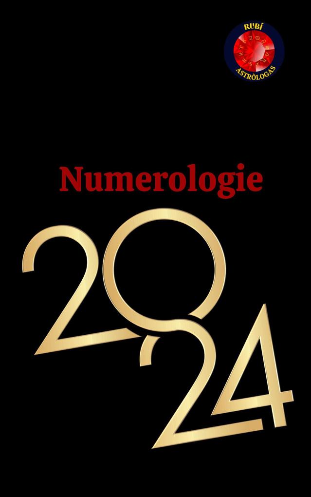 Produktbild: Numerologie 2024 | Angeline A. Rubi