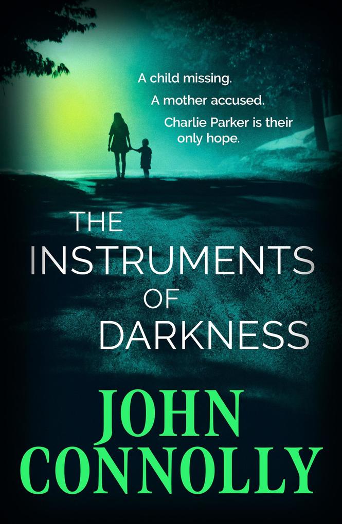Produktbild: The Instruments of Darkness | John Connolly
