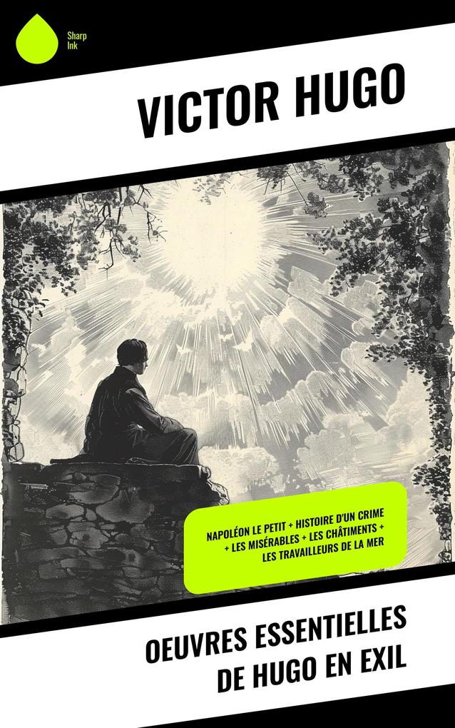 Produktbild: Oeuvres essentielles de Hugo en exil | Victor Hugo
