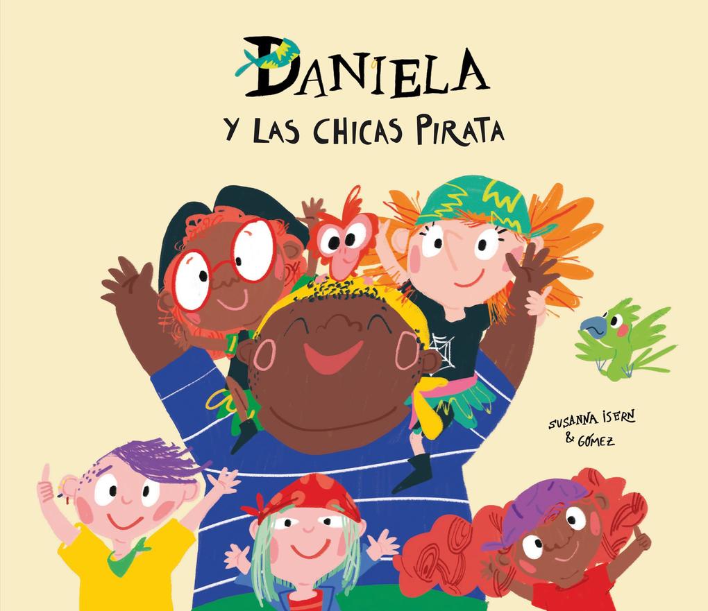 Produktbild: Daniela y las chicas pirata | Susanna Isern