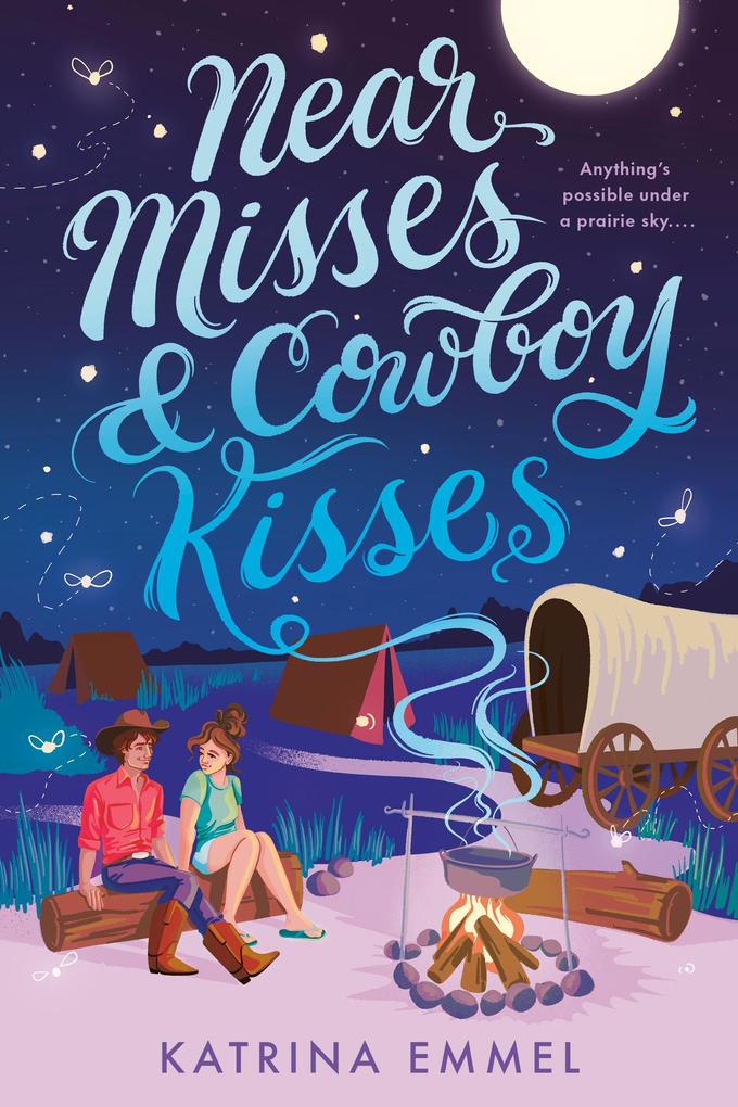 Produktbild: Near Misses & Cowboy Kisses | Katrina Emmel