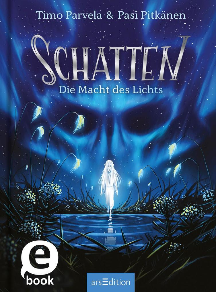 Produktbild: Schatten - Die Macht des Lichts (Schatten 3) | Timo Parvela