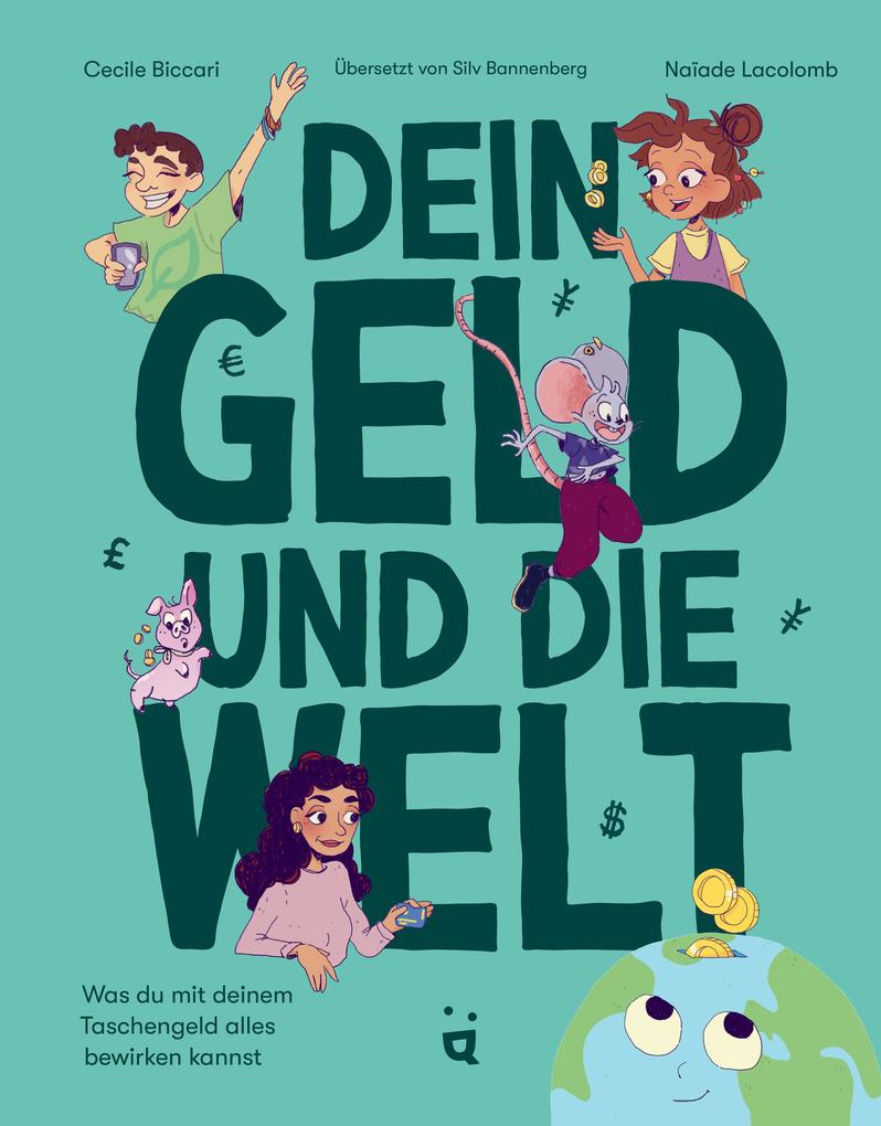 Produktbild: Dein Geld und die Welt | Cecile Biccari