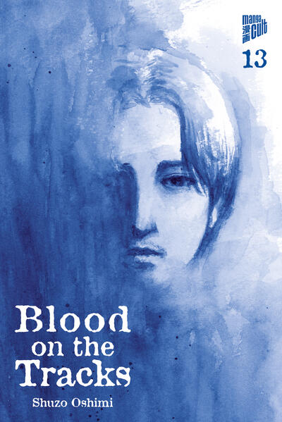 Produktbild: Blood on the Tracks 13 | Shuzo Oshimi