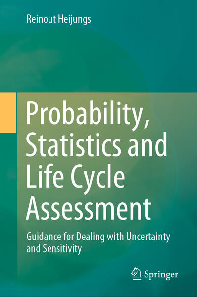 Produktbild: Probability, Statistics and Life Cycle Assessment | Reinout Heijungs