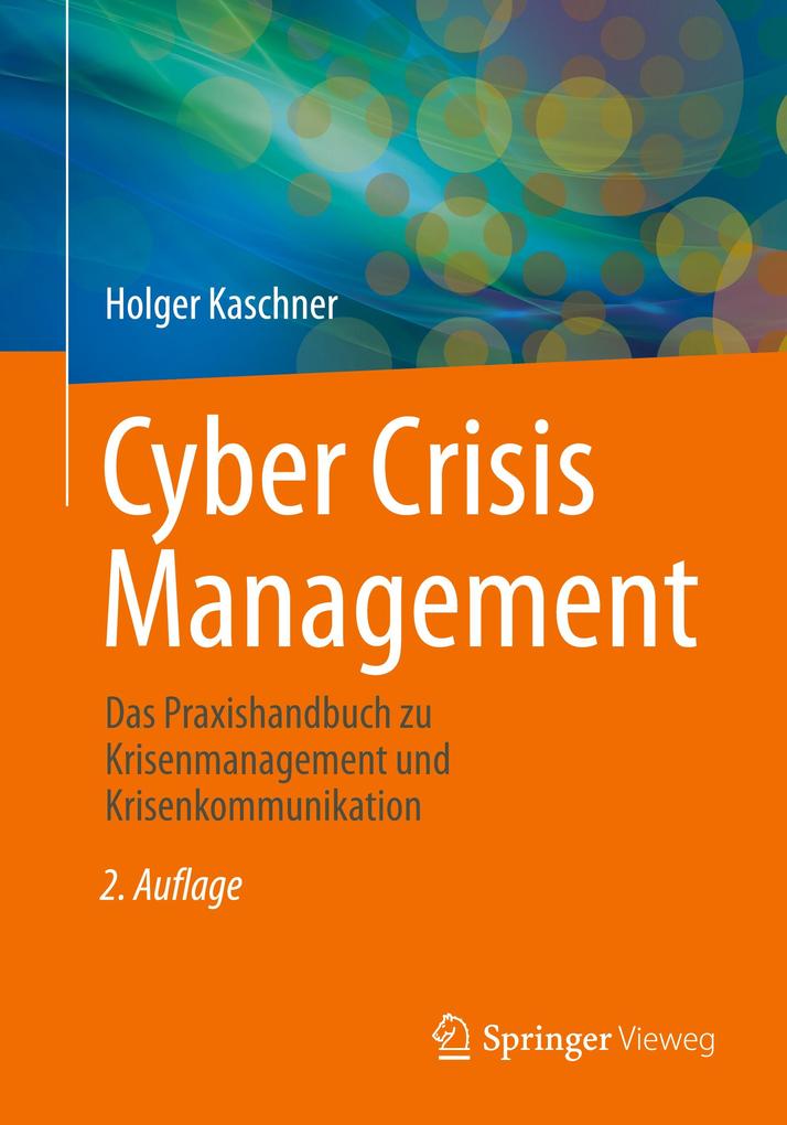 Produktbild: Cyber Crisis Management | Holger Kaschner