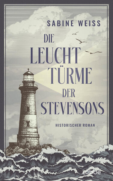 Produktbild: Die Leuchttürme der Stevensons | Sabine Weiß