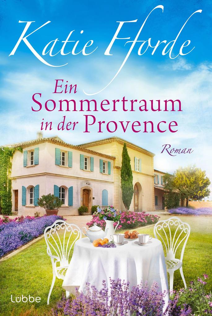 Produktbild: Ein Sommertraum in der Provence | Katie Fforde