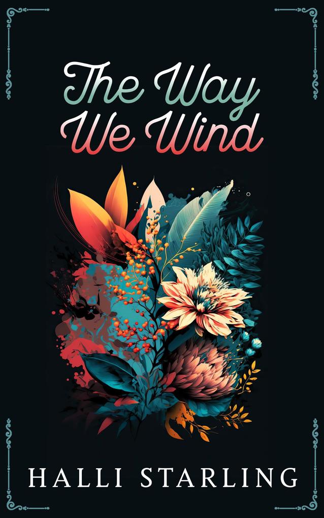 Produktbild: The Way We Wind | Halli Starling