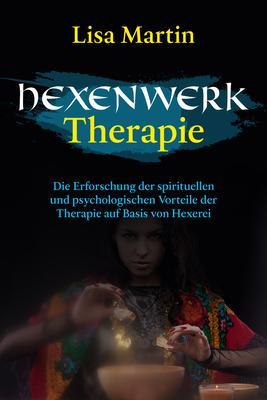Produktbild: Hexenwerk Therapie | Lisa Martin