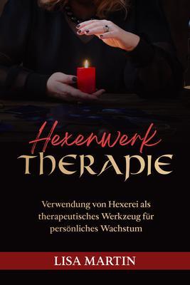 Produktbild: Hexenwerk Therapie | Lisa Martin