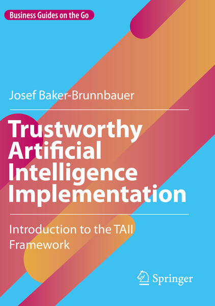 Produktbild: Trustworthy Artificial Intelligence Implementation | Josef Baker-Brunnbauer