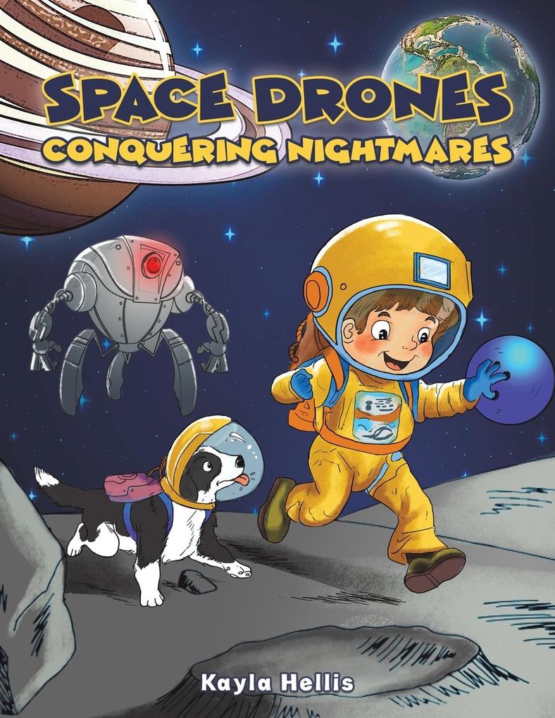 Produktbild: Space Drones - Conquering Nightmares | Kayla Hellis
