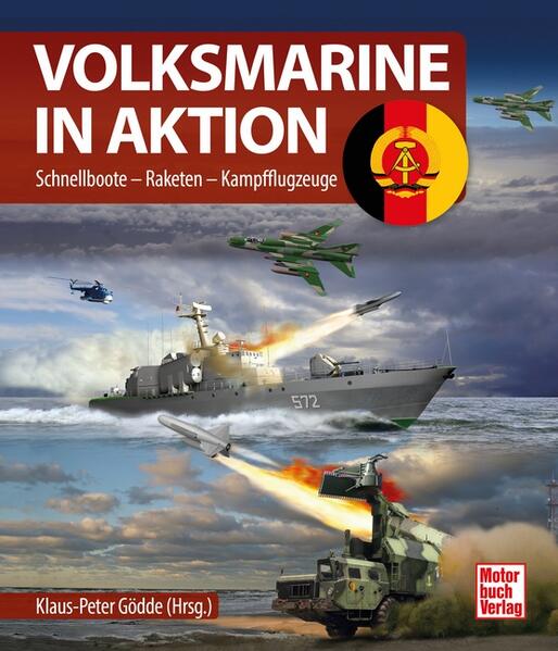 Produktbild: Volksmarine in Aktion | Klaus-Peter Goedde (Hrsg.)