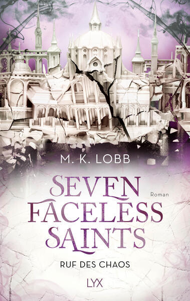 Produktbild: Seven Faceless Saints - Ruf des Chaos | M. K. Lobb