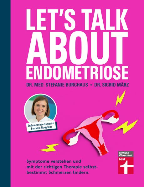 Produktbild: Let's talk about Endometriose | Stefanie Burghaus, Sigrid März