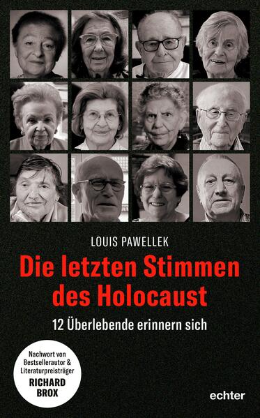 Produktbild: Die letzten Stimmen des Holocaust | Louis Pawellek