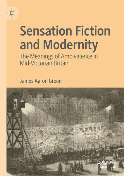 Produktbild: Sensation Fiction and Modernity | James Aaron Green