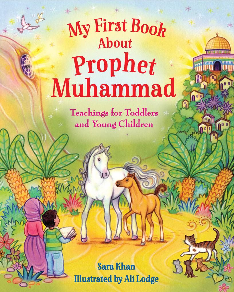 Produktbild: My First Book About Prophet Muhammad | Sara Khan