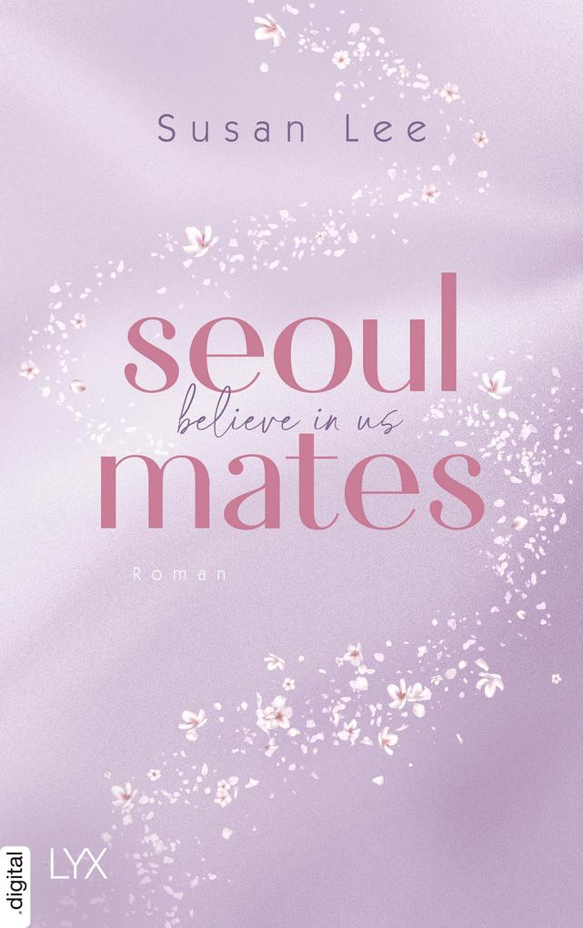Produktbild: Seoulmates - Believe in Us | Susan Lee