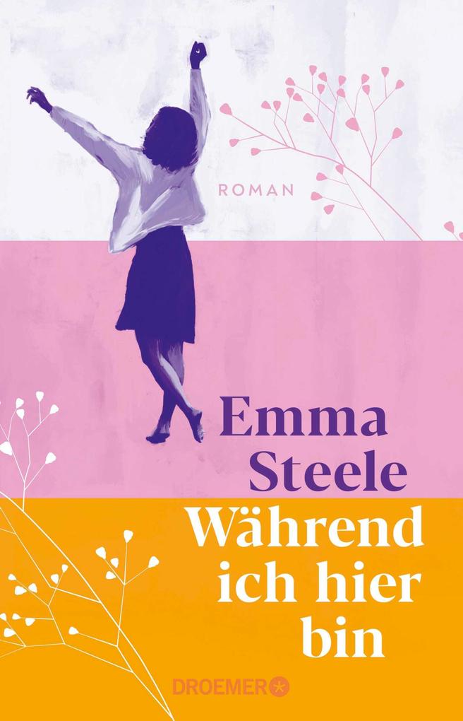Produktbild: Während ich hier bin | Emma Steele