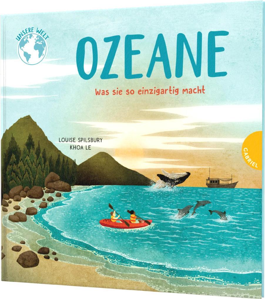 Produktbild: Unsere Welt: Ozeane | Louise Spilsbury