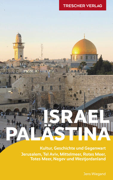 Produktbild: TRESCHER Reiseführer Israel und Palästina | Jens Wiegand