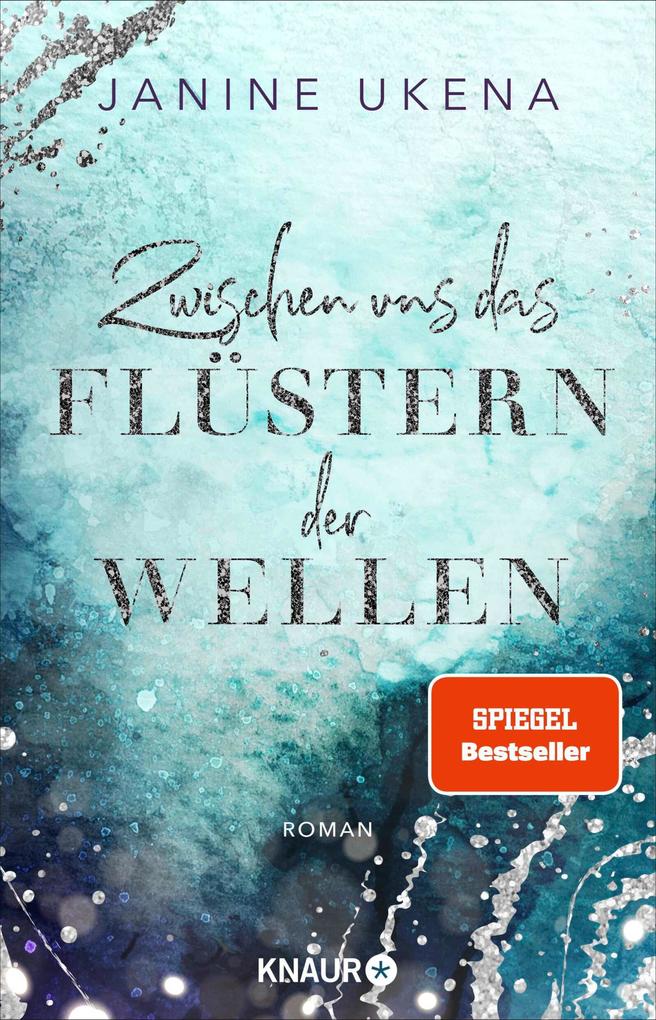 Produktbild: Zwischen uns das Flüstern der Wellen | Janine Ukena