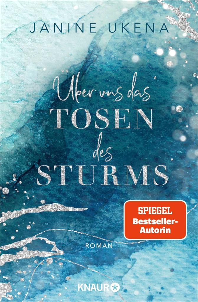 Produktbild: Über uns das Tosen des Sturms | Janine Ukena