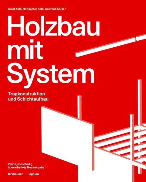 Produktbild: Holzbau mit System | Josef Kolb, Hanspeter Kolb, Andreas Müller