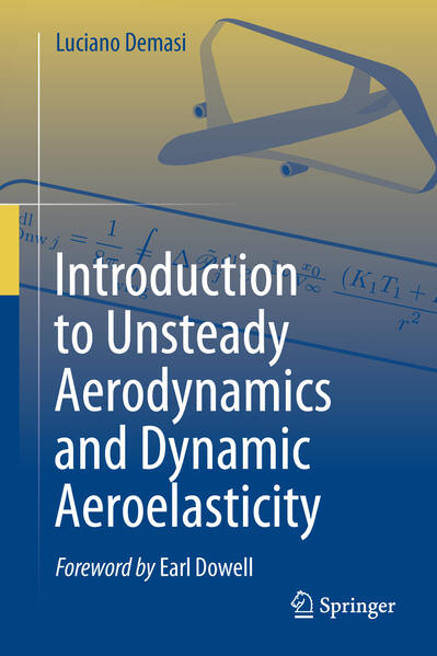 Produktbild: Introduction to Unsteady Aerodynamics and Dynamic Aeroelasticity | Luciano Demasi