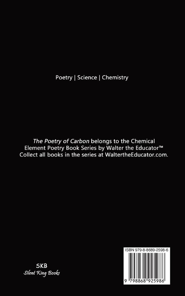 Weitere Ansicht: The Poetry of Carbon | Walter the Educator