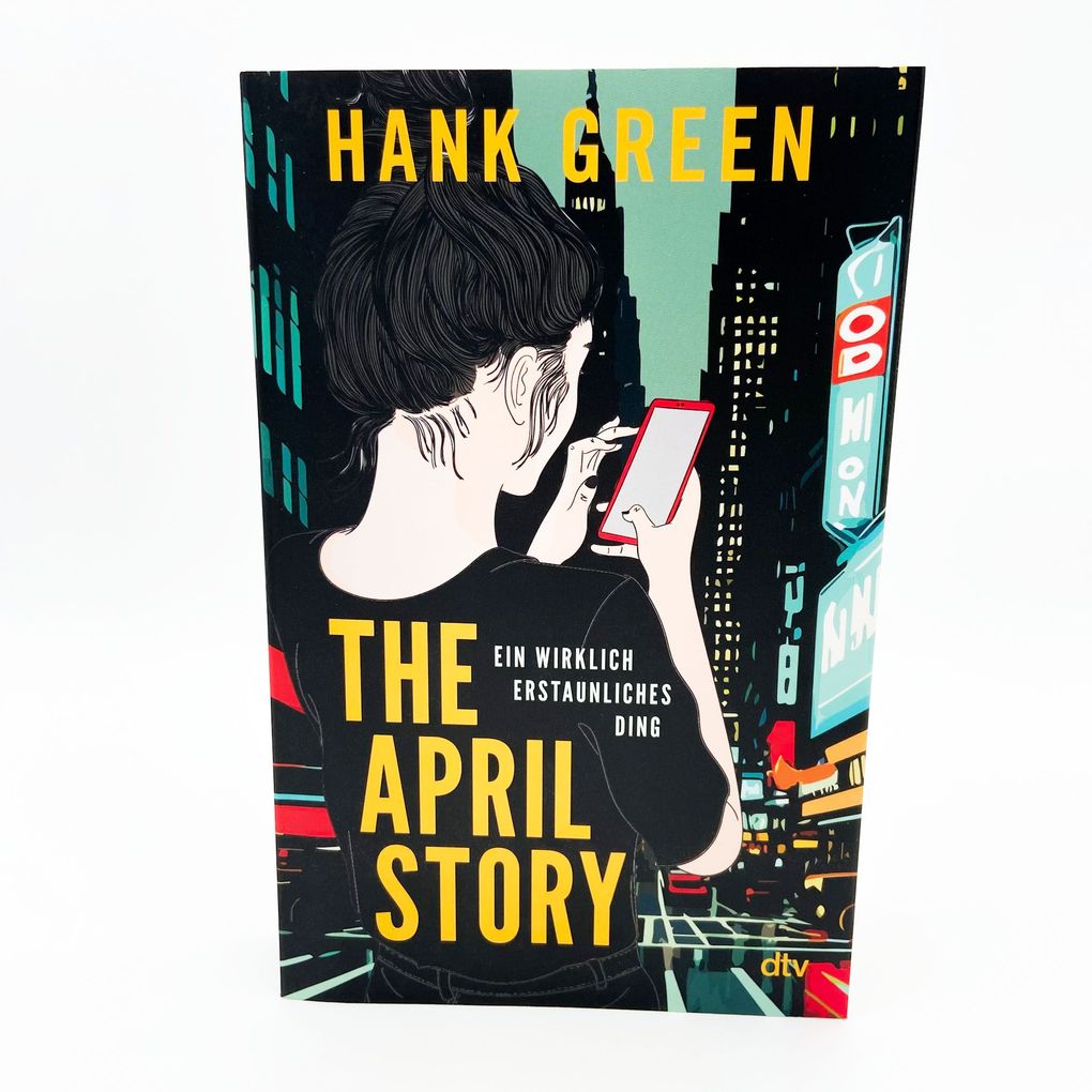 Weitere Ansicht: The April Story - Ein wirklich erstaunliches Ding | Hank Green