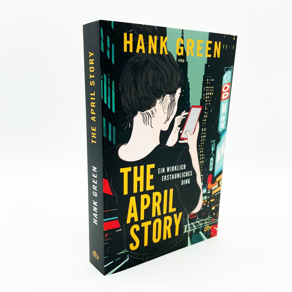 Weitere Ansicht: The April Story - Ein wirklich erstaunliches Ding | Hank Green