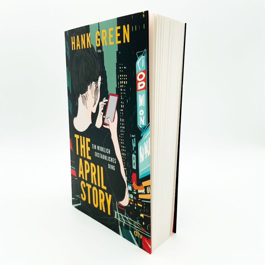 Weitere Ansicht: The April Story - Ein wirklich erstaunliches Ding | Hank Green