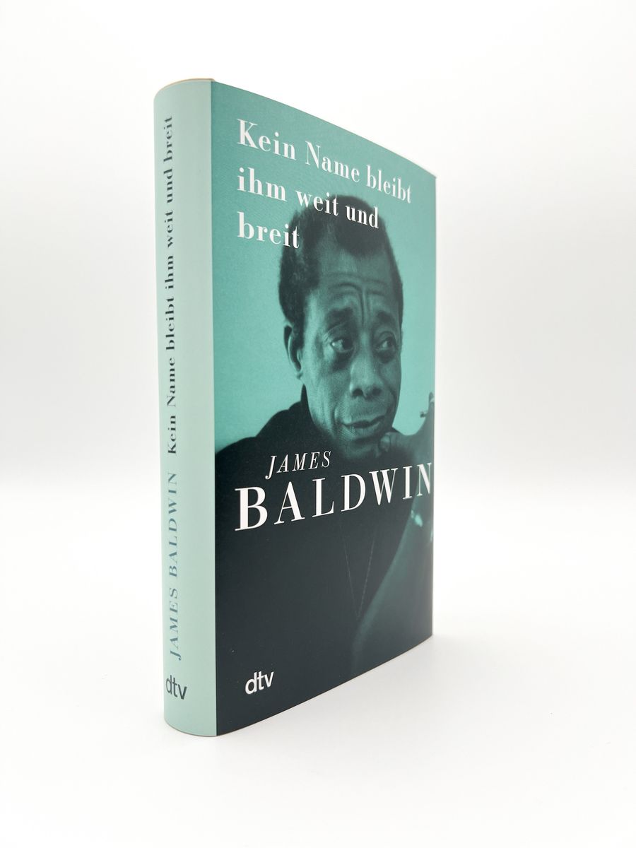 Weitere Ansicht: Kein Name bleibt ihm weit und breit | James Baldwin