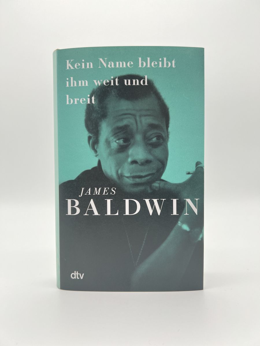 Weitere Ansicht: Kein Name bleibt ihm weit und breit | James Baldwin