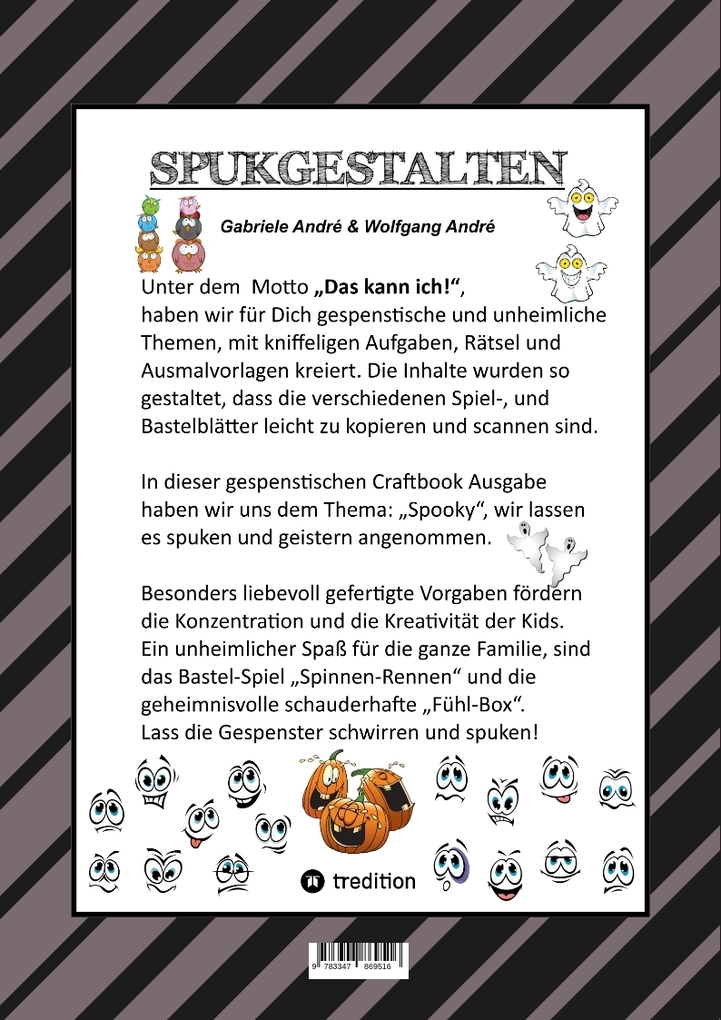 Weitere Ansicht: CRAFTBOOK - 100 GRUSELIGE MALMOTIVE - 2 SCHAURIGE BASTELSPIELE - RÄTSEL - LUSTIGE BILDER - GRAUENHAFTE AUFGABEN | Gabriele André, Wolfgang André