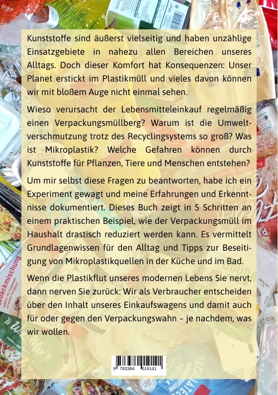 Weitere Ansicht: Plastikmüll reduzieren: Erprobte Schritte gegen Verpackungsabfall im Haushalt | Tino Eberl