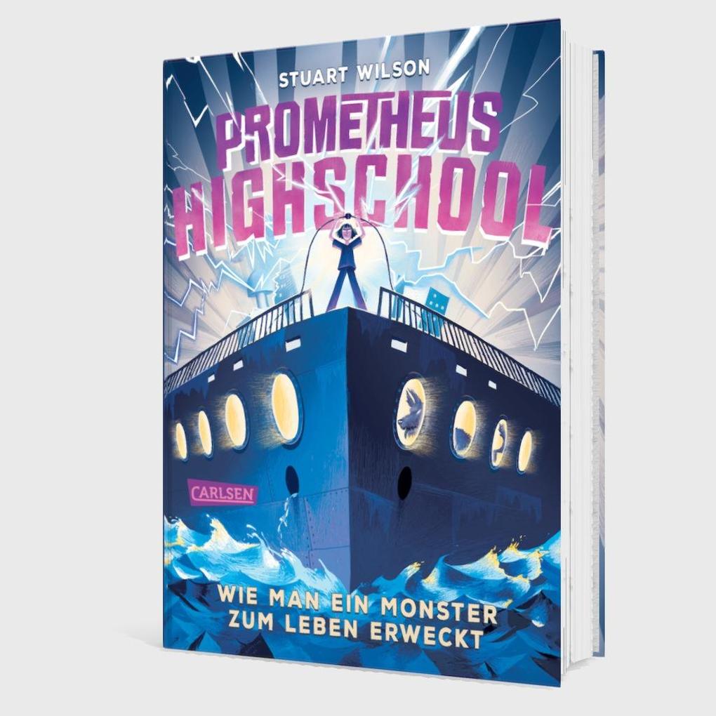 Weitere Ansicht: Prometheus Highschool 1: Wie man ein Monster zum Leben erweckt | Stuart Wilson