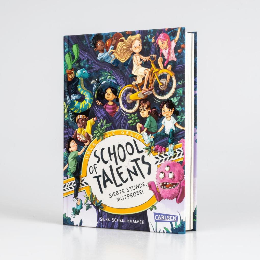 Weitere Ansicht: School of Talents 7: Siebte Stunde: Mutprobe! | Silke Schellhammer