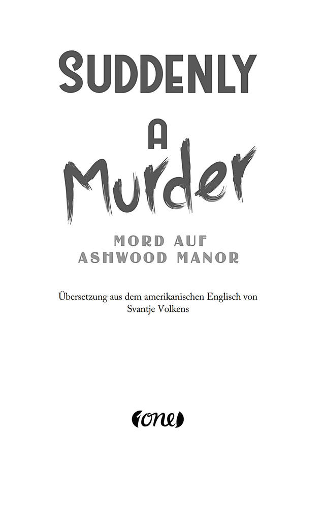 Weitere Ansicht: Suddenly a Murder - Mord auf Ashwood Manor | Lauren Muñoz