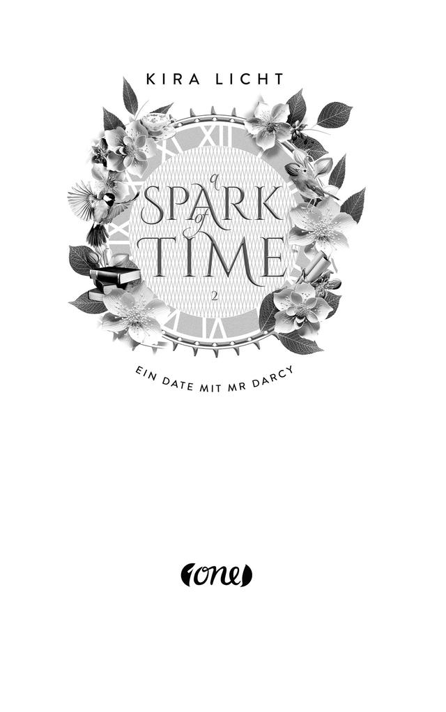 Weitere Ansicht: A Spark of Time - Ein Date mit Mr Darcy | Kira Licht