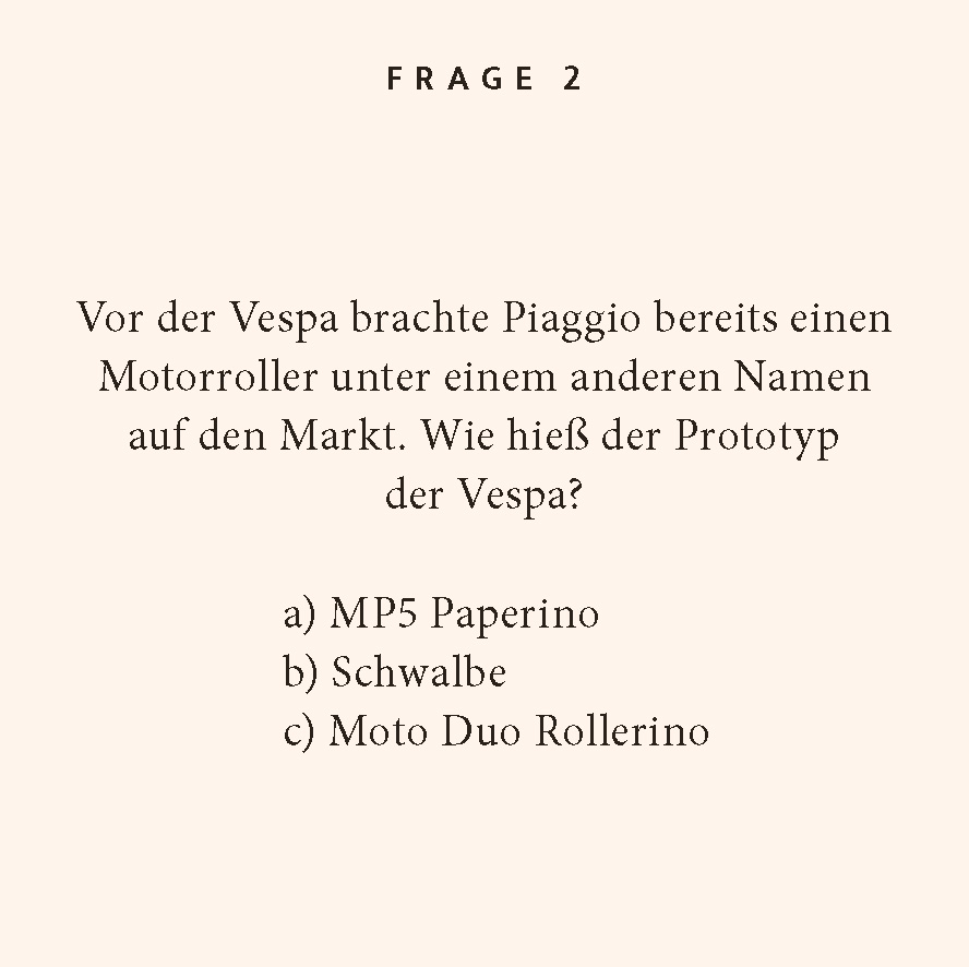 Weitere Ansicht: Vespa-Quiz | Mika Hahn, Robin Davy