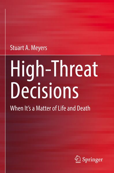 Produktbild: High-Threat Decisions | Stuart Meyers