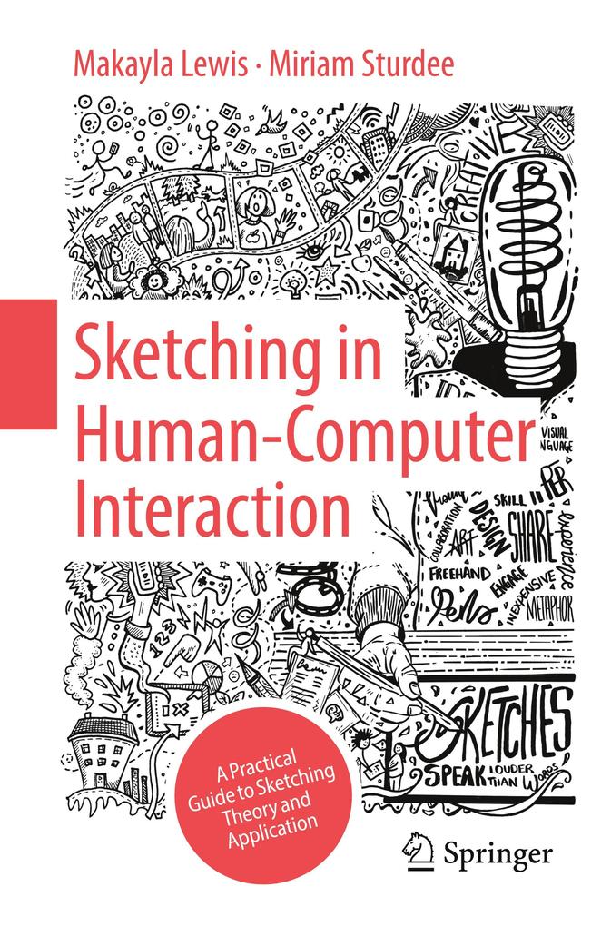 Produktbild: Sketching in Human Computer Interaction | Makayla Lewis, Miriam Sturdee
